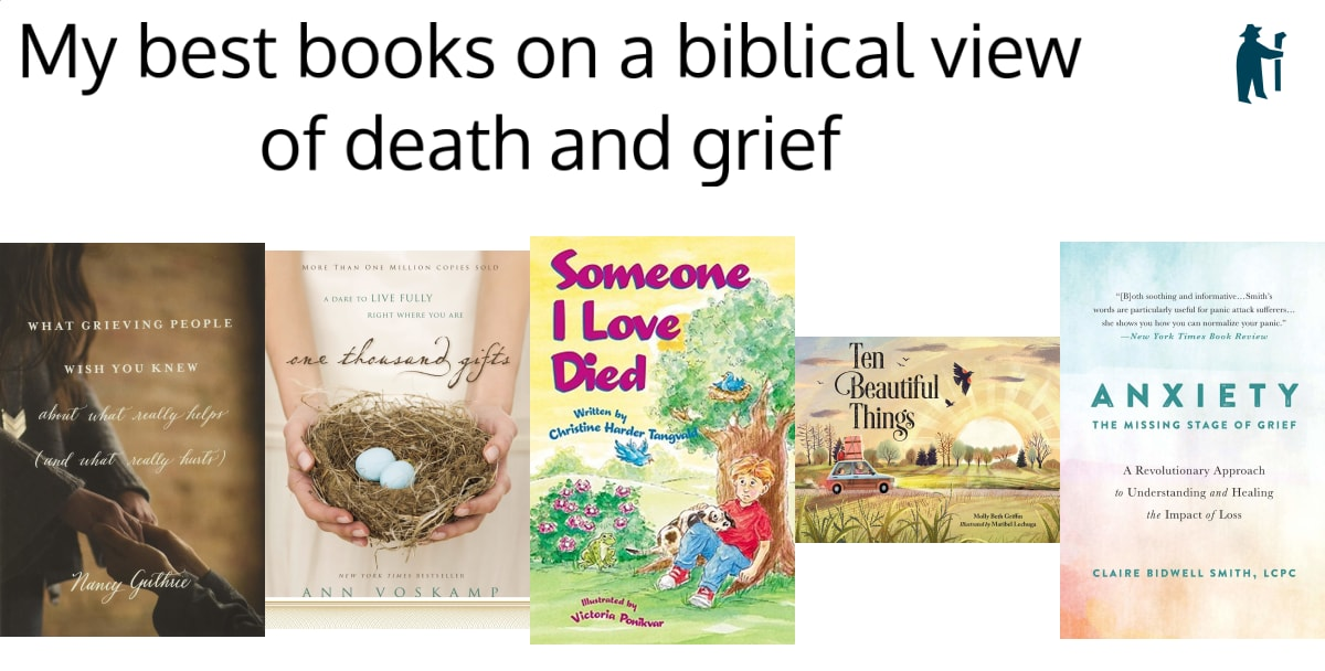My Top 5 Books on Grief